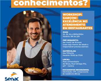 Workshop: Garom - Excelncia no Atendimento em Restaurantes | Senac